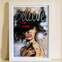 Load image into Gallery viewer, Maeve.with.love.Believe.print
